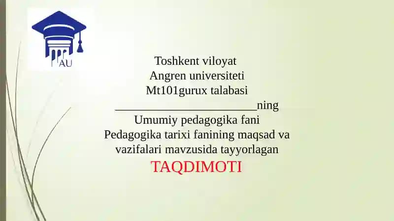 Pedagogika Tarixi Fanining Maqsad va Vazifalari