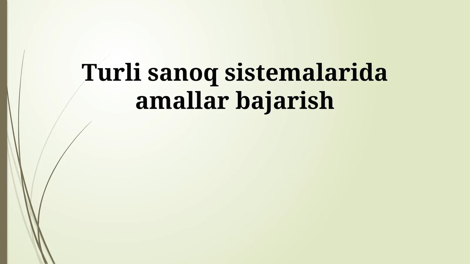 Ko'paytirish va bo'lish amallari