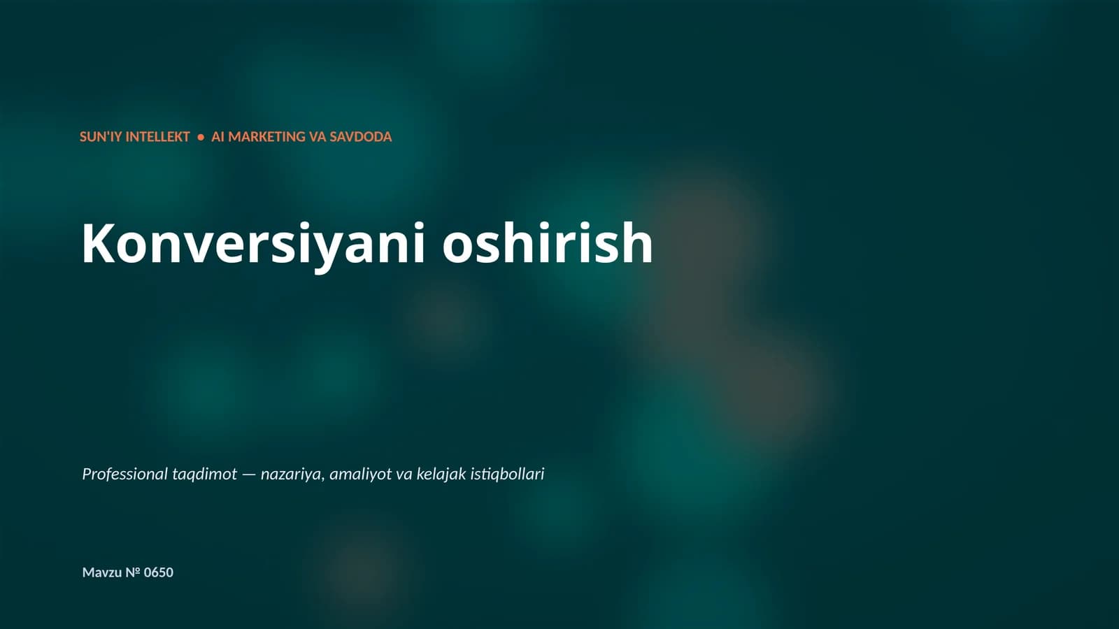 SUN'IY INTELLEKT • AI MARKETING VA SAVDODA