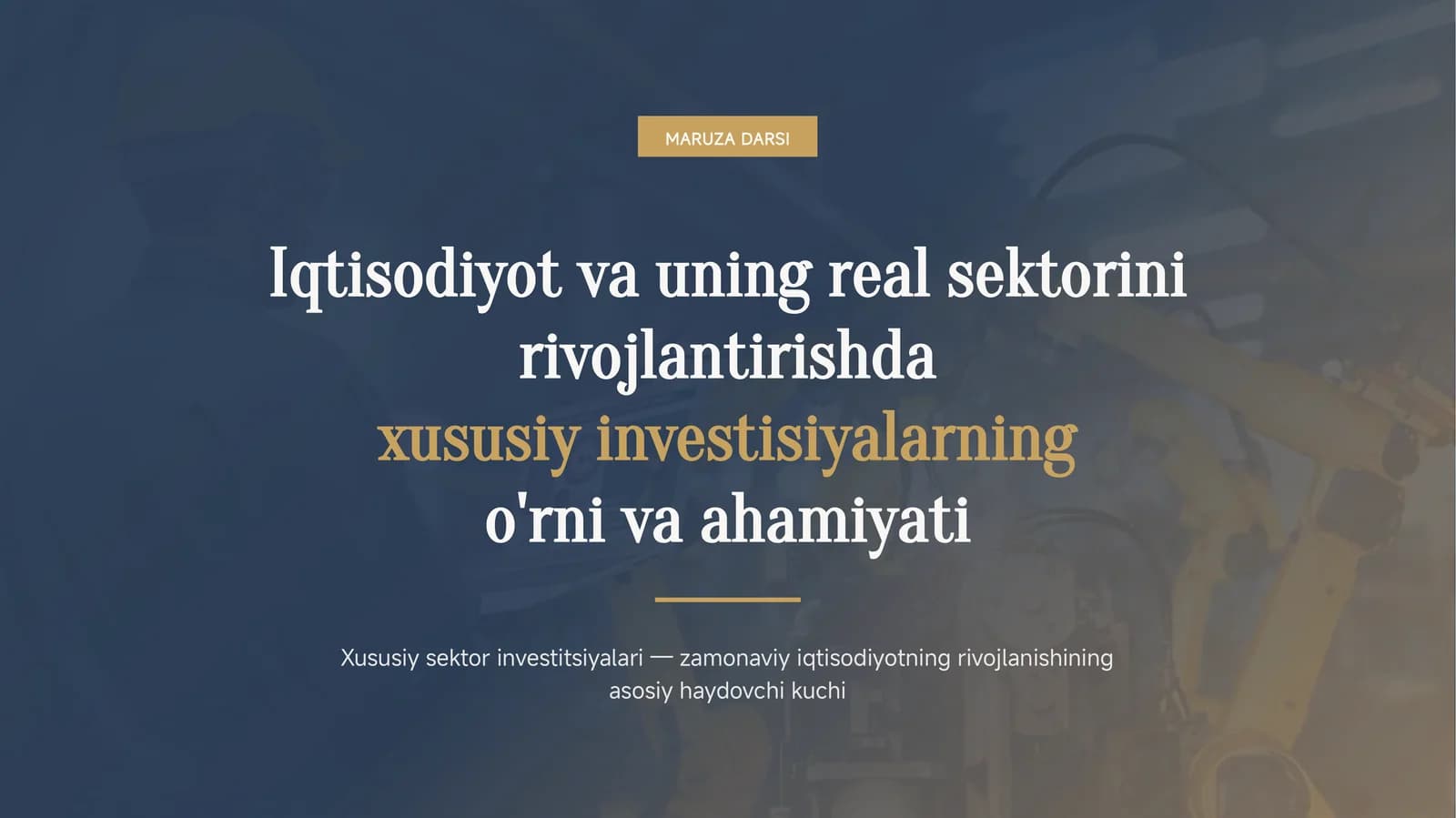 Investitsiya va real sektor