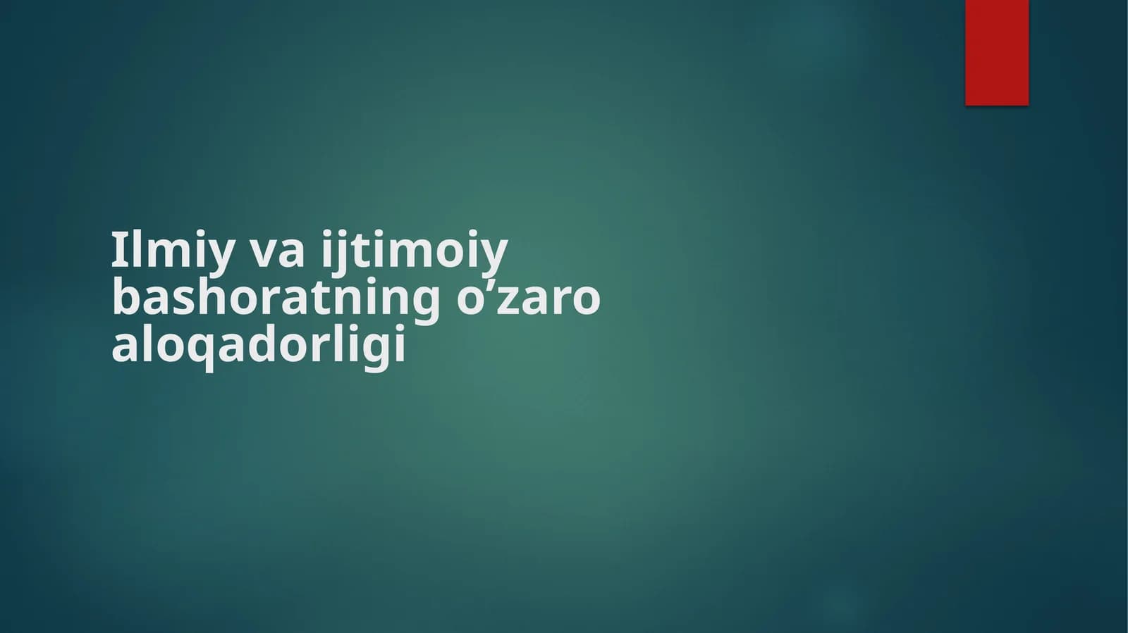 Ilmiy va ijtimoiy bashoratning o’zaro aloqadorligi