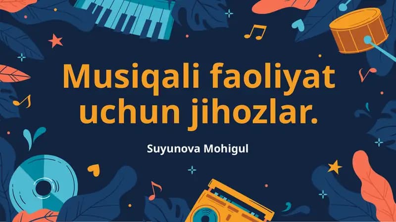 Musiqali faoliyat uchun jihozlar