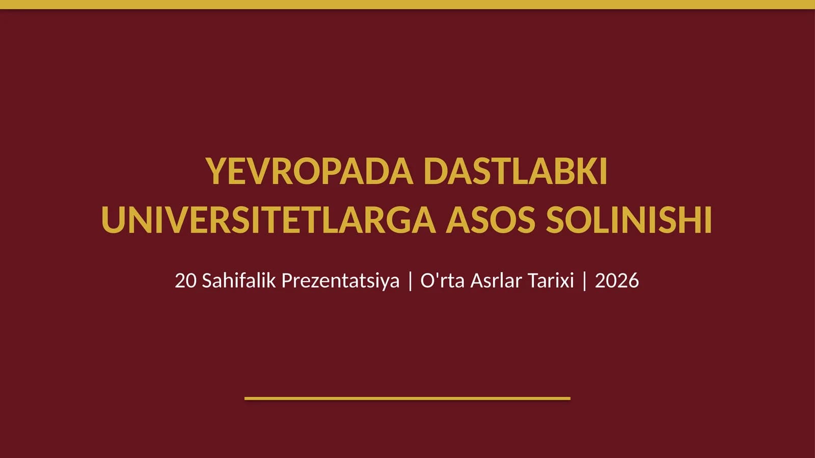 Yevropada dastlabki universitetlarga asos solinishi