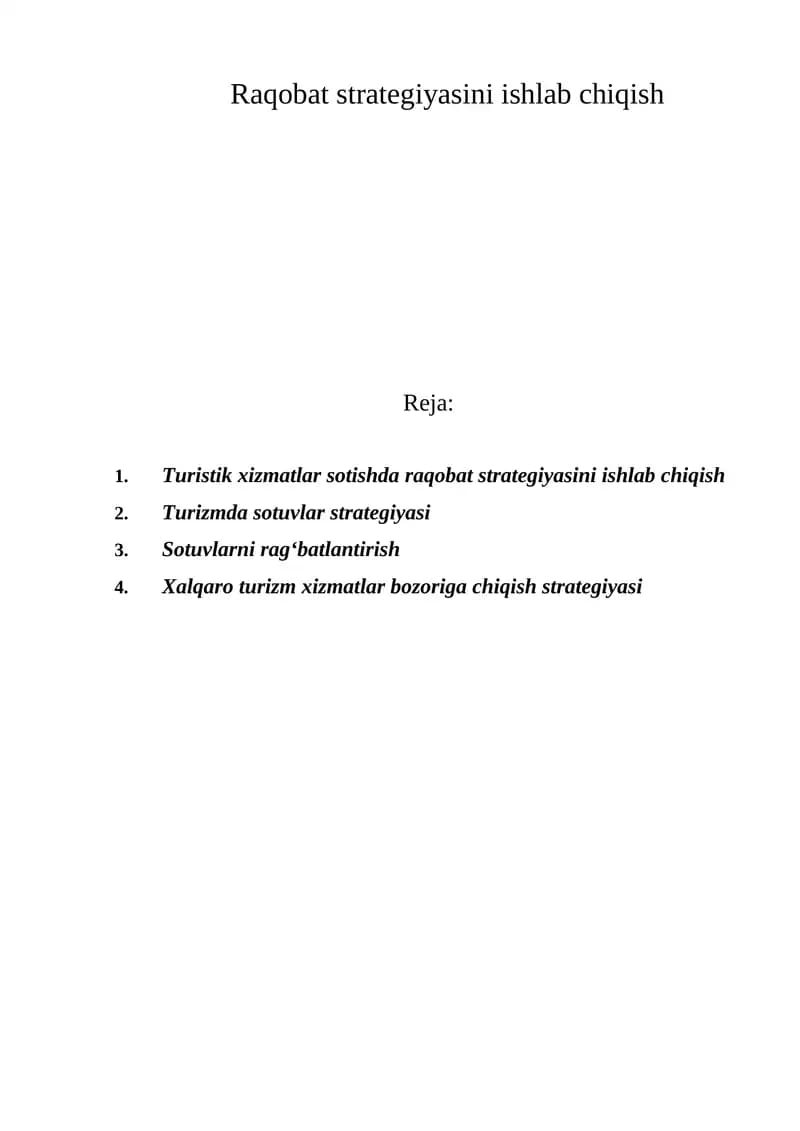 Turistik xizmatlar sotishda raqobat strategiyasini ishlab chiqish