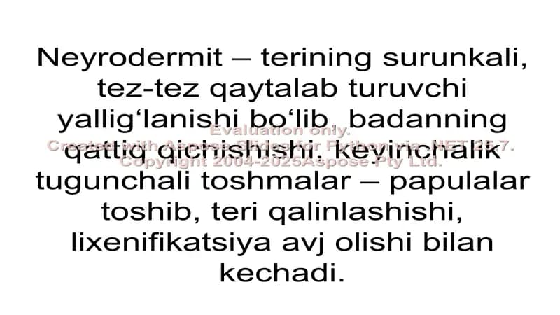 Neyrodermit haqida ma'lumotlar