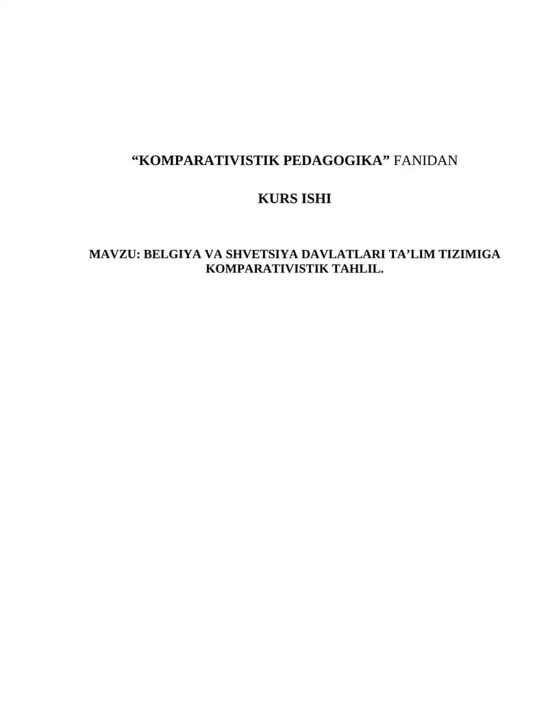 KOMPARATIVISTIK PEDAGOGIKA FANIDAN KURS ISHI