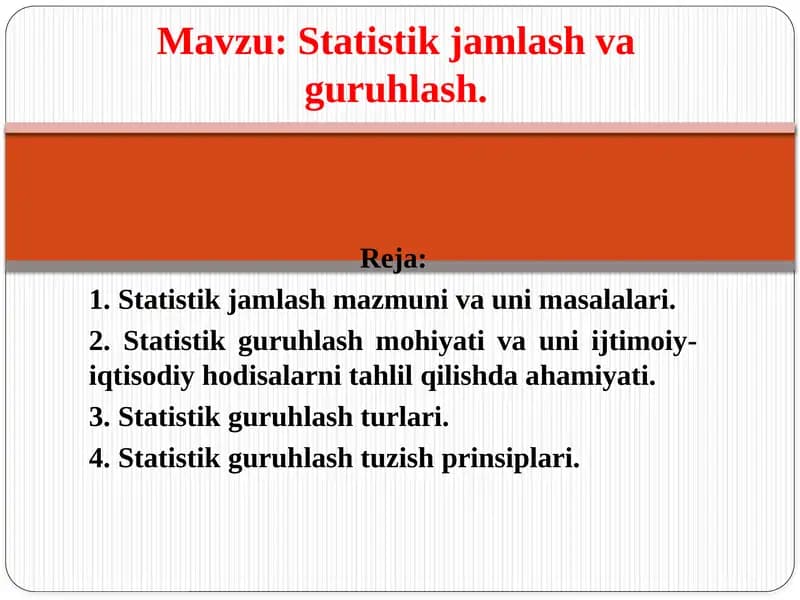 Statistik jamlash va guruhlash
