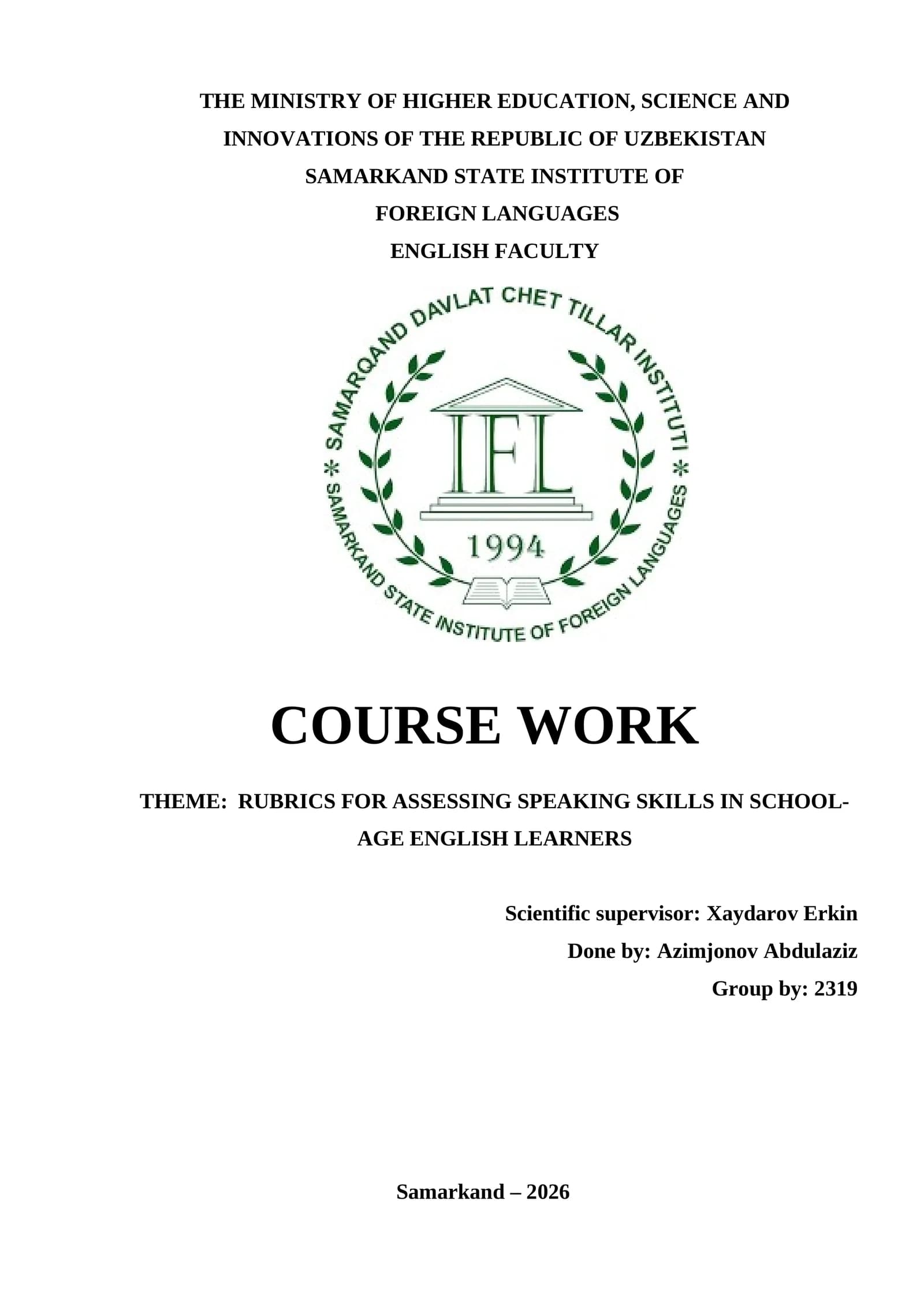 Course Work: Rubrics for Assessing Speaking Skills