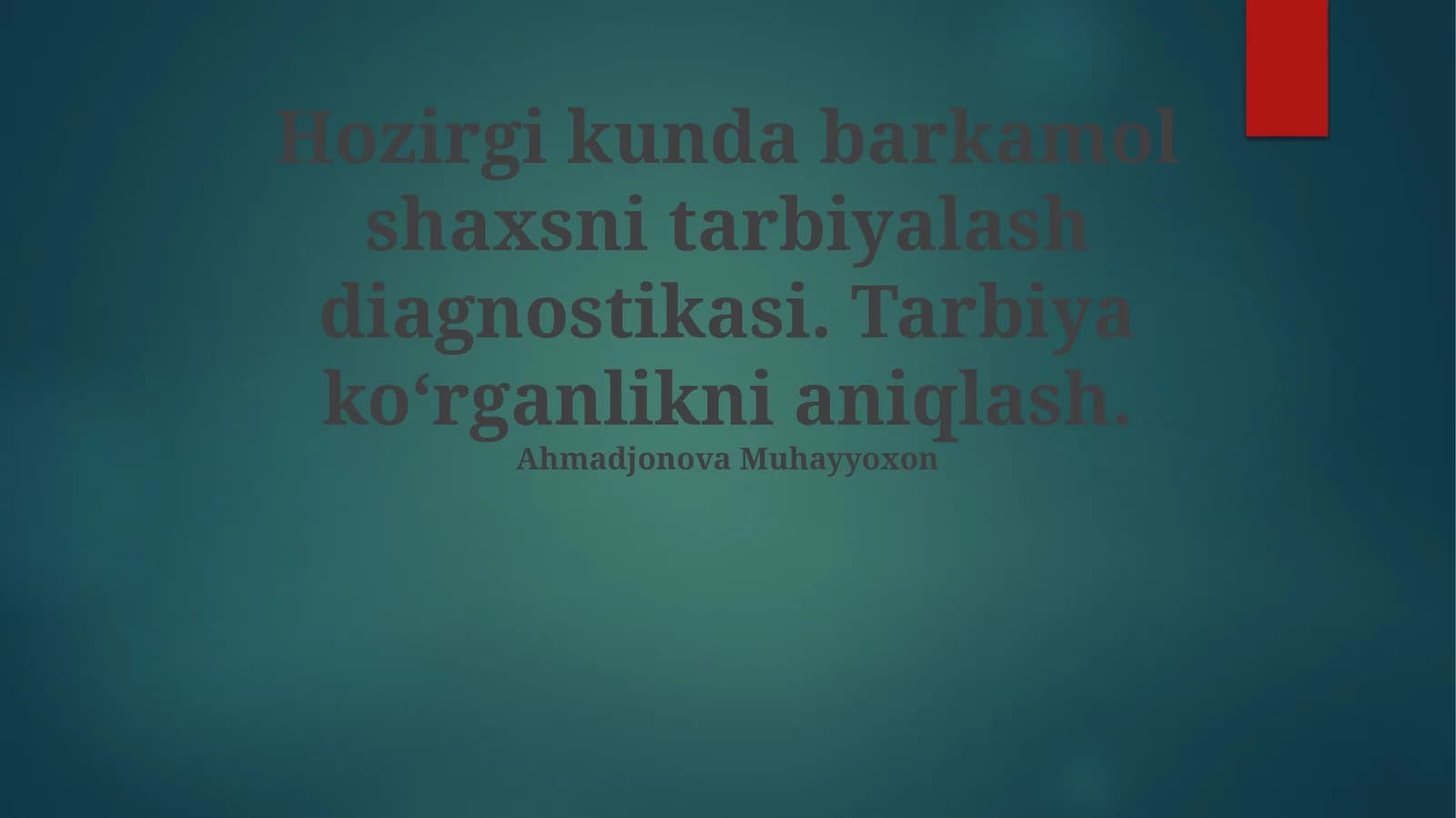 Tarbiyalash Diagnostikasi