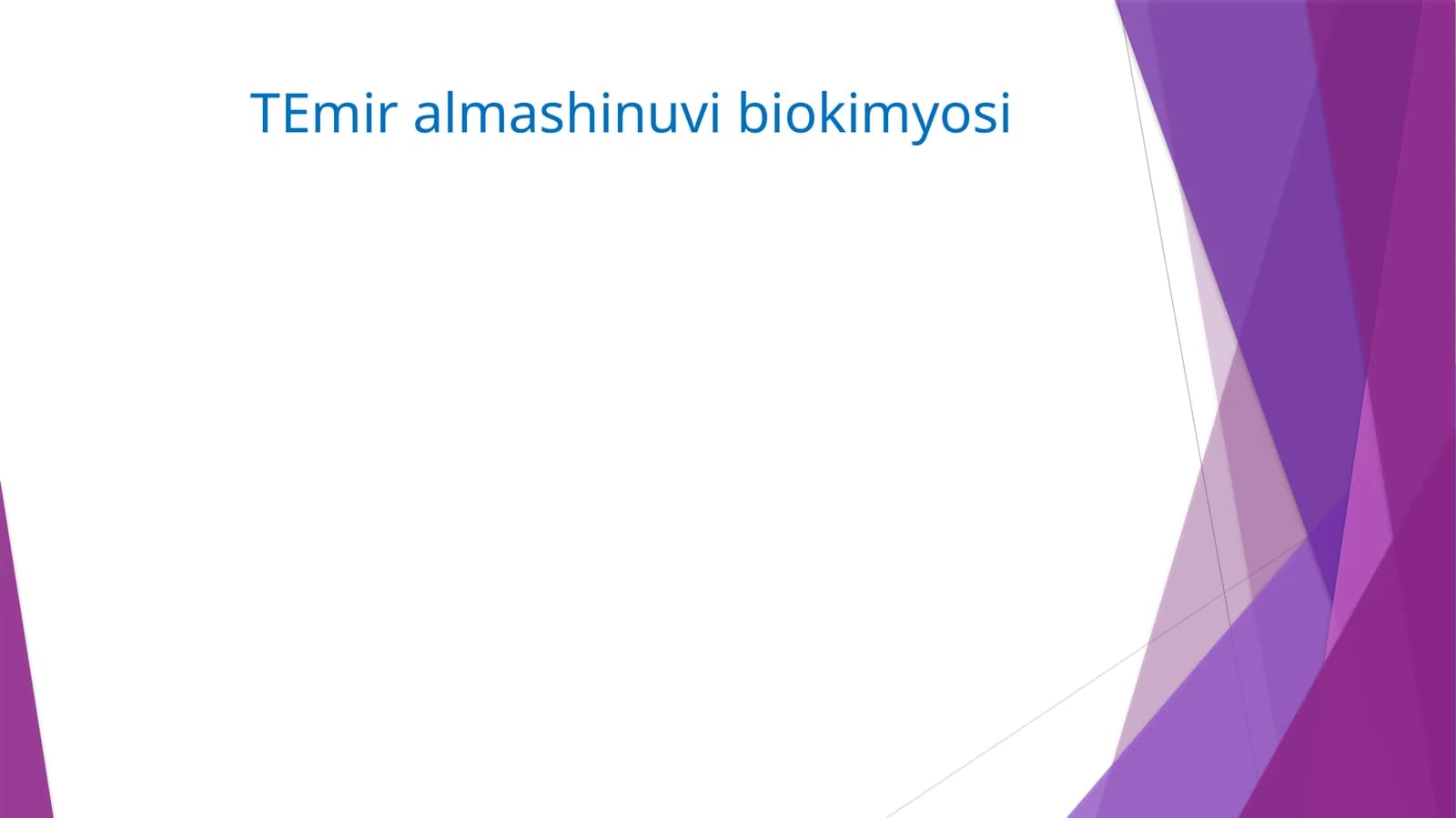 TEmir almashinuvi biokimyosi