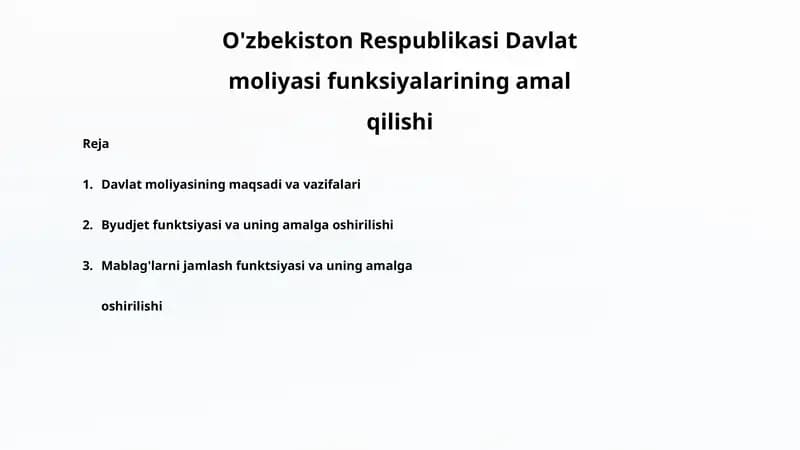 Davlat moliyasi va uning amaldagi funksiyalari