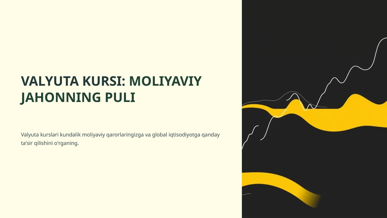 VALYUTA KURSI:MOLIYAVIY JAHONNING PULI