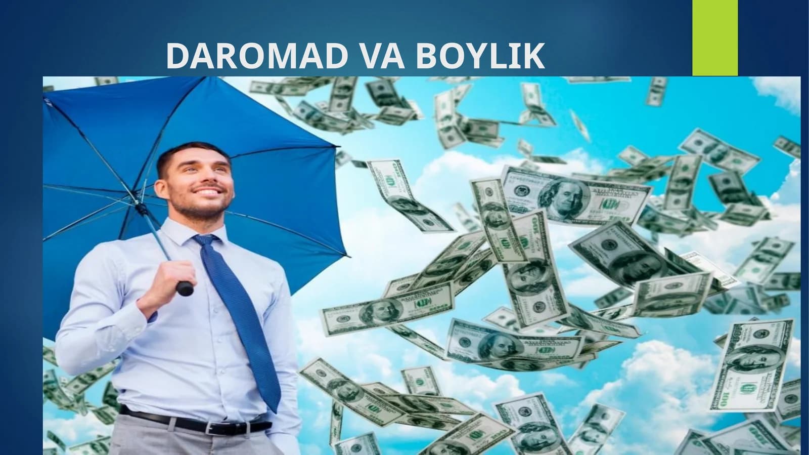 DAROMAD VA BOYLIK