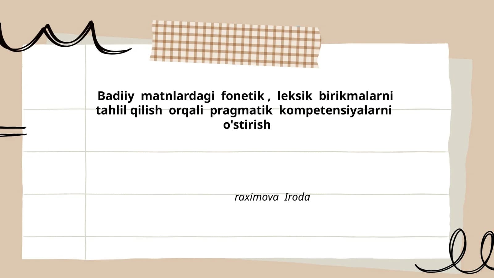 Badiiy matnlardagi fonetik, leksik birikmalarni tahlil qilish orqali pragmatik kompetensiyalarni o'stirish