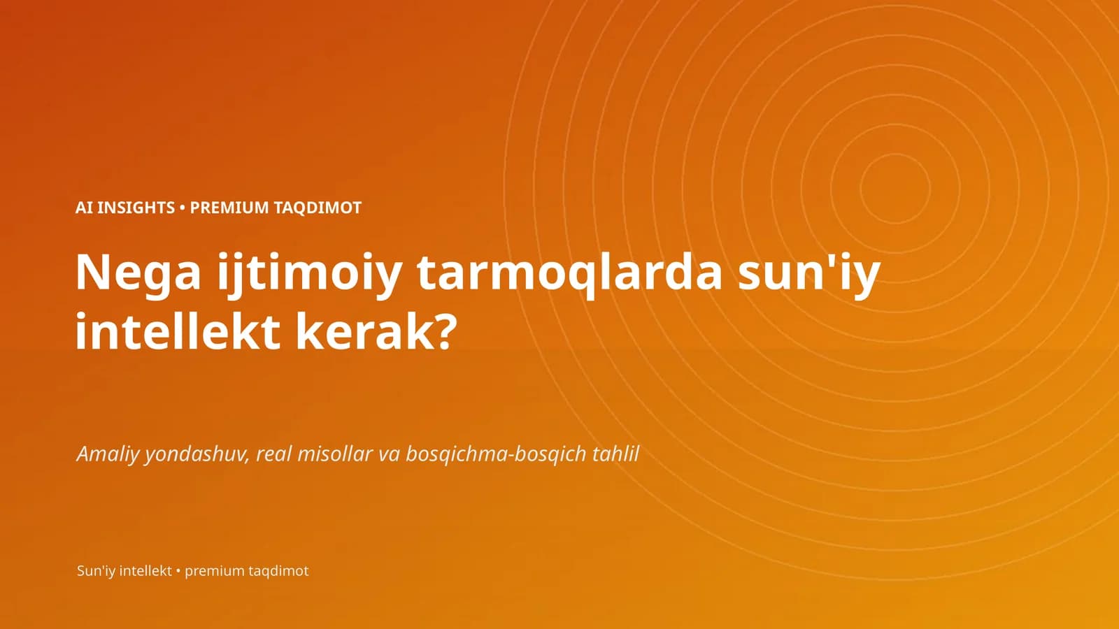 AI INSIGHTS • PREMIUM TAQDIMOT