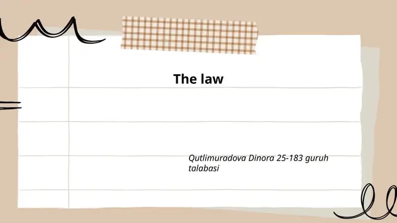 The Law