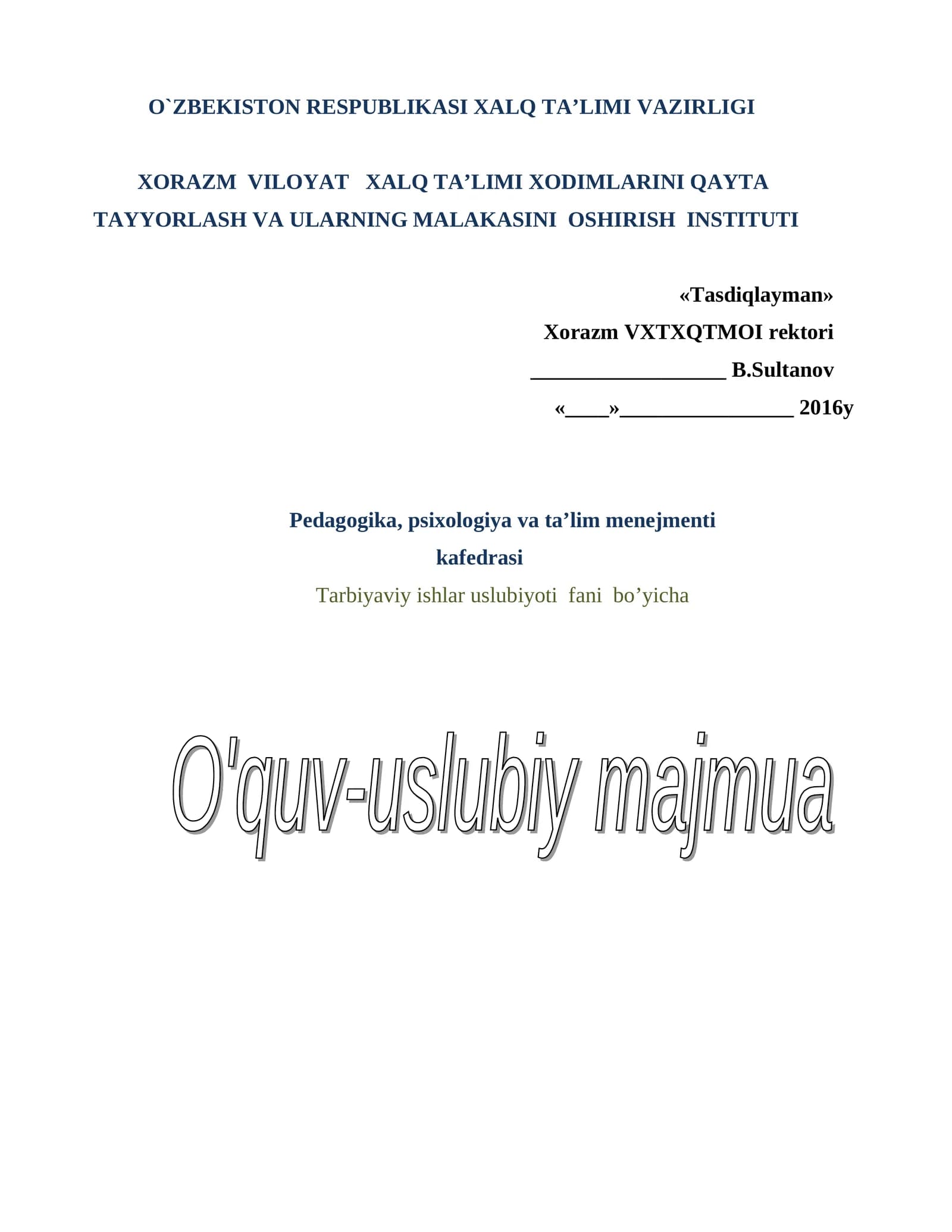Tarbiyaviy ishlar uslubiyoti moduli