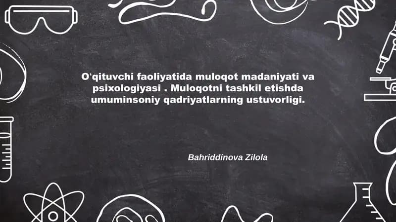 Oʻqituvchi va oʻquvchi oʻrtasida muloqot madaniyati asoslari