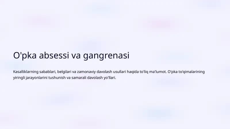 O'pka absessi va gangrenasi