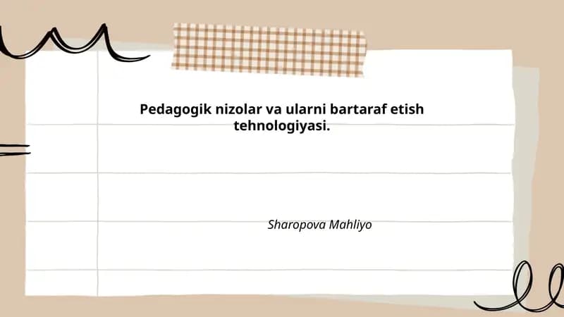 Pedagogik nizolar va ularni bartaraf etish tehnologiyasi