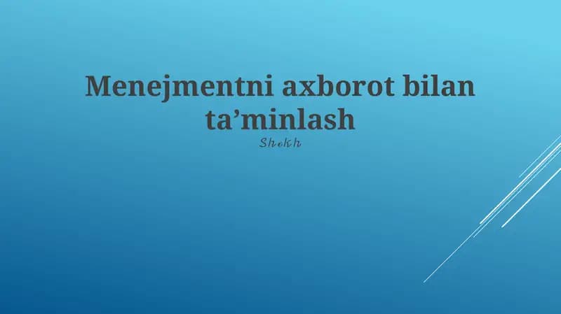 Menejmentni axborot bilan ta’minlash
