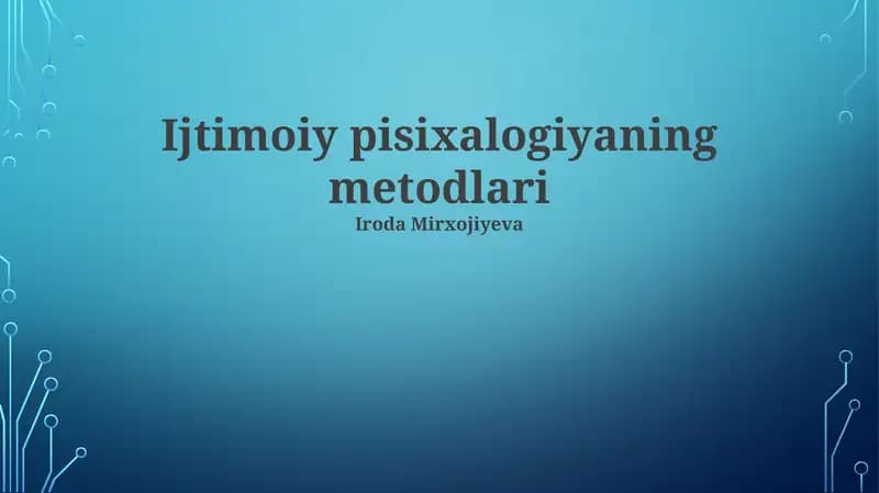 Ijtimoiy pisixalogiyaning metodlari
