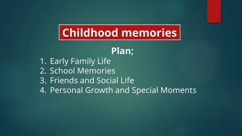 Childhood Memories