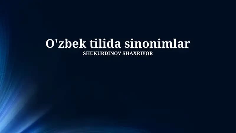 O'zbek tilida sinonimlar
