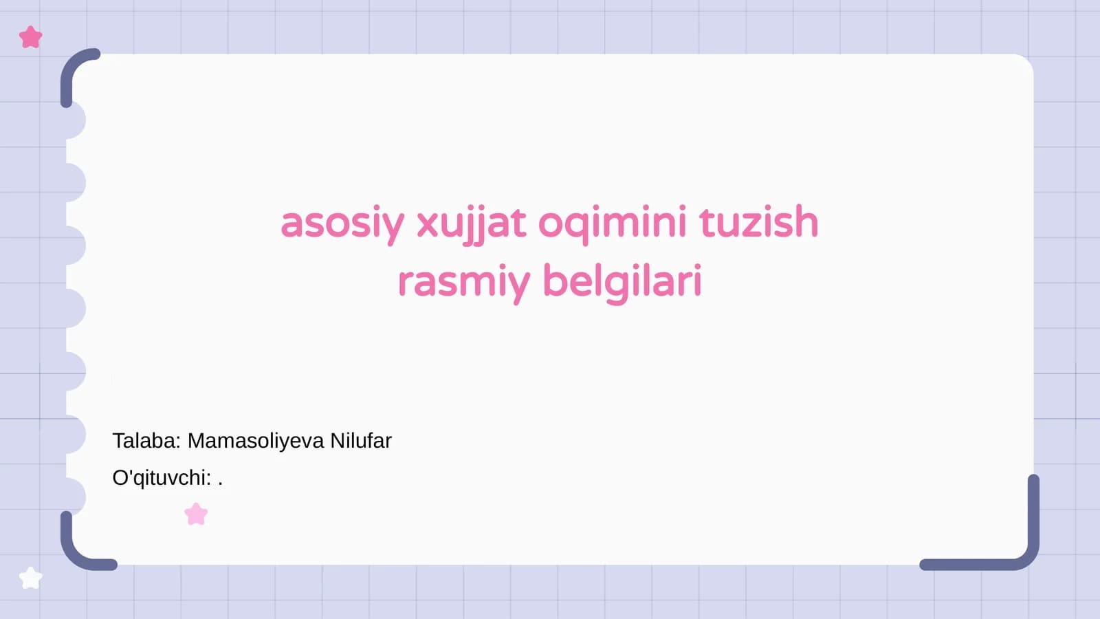 Asosiy xujjat oqimini tuzish rasmiy belgilari