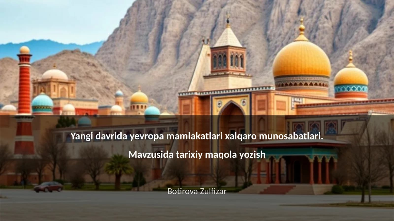 Yevropa mamlakatlarining yangi davrdagi tarixiy rivoji