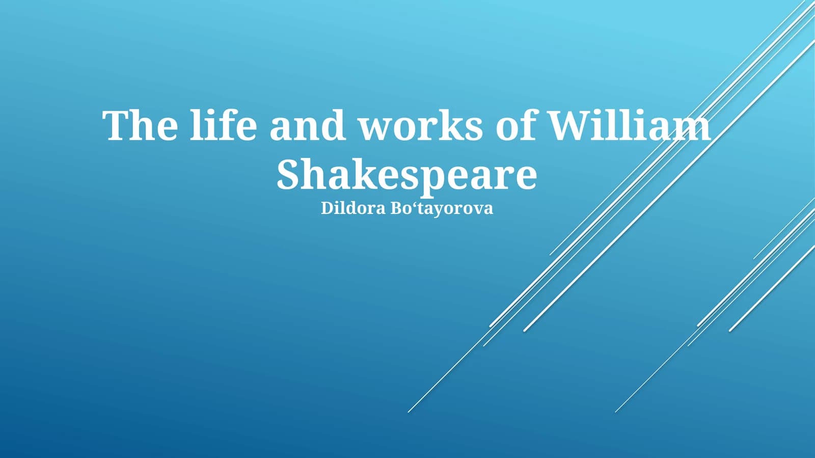 The life and works of William Shakespeare