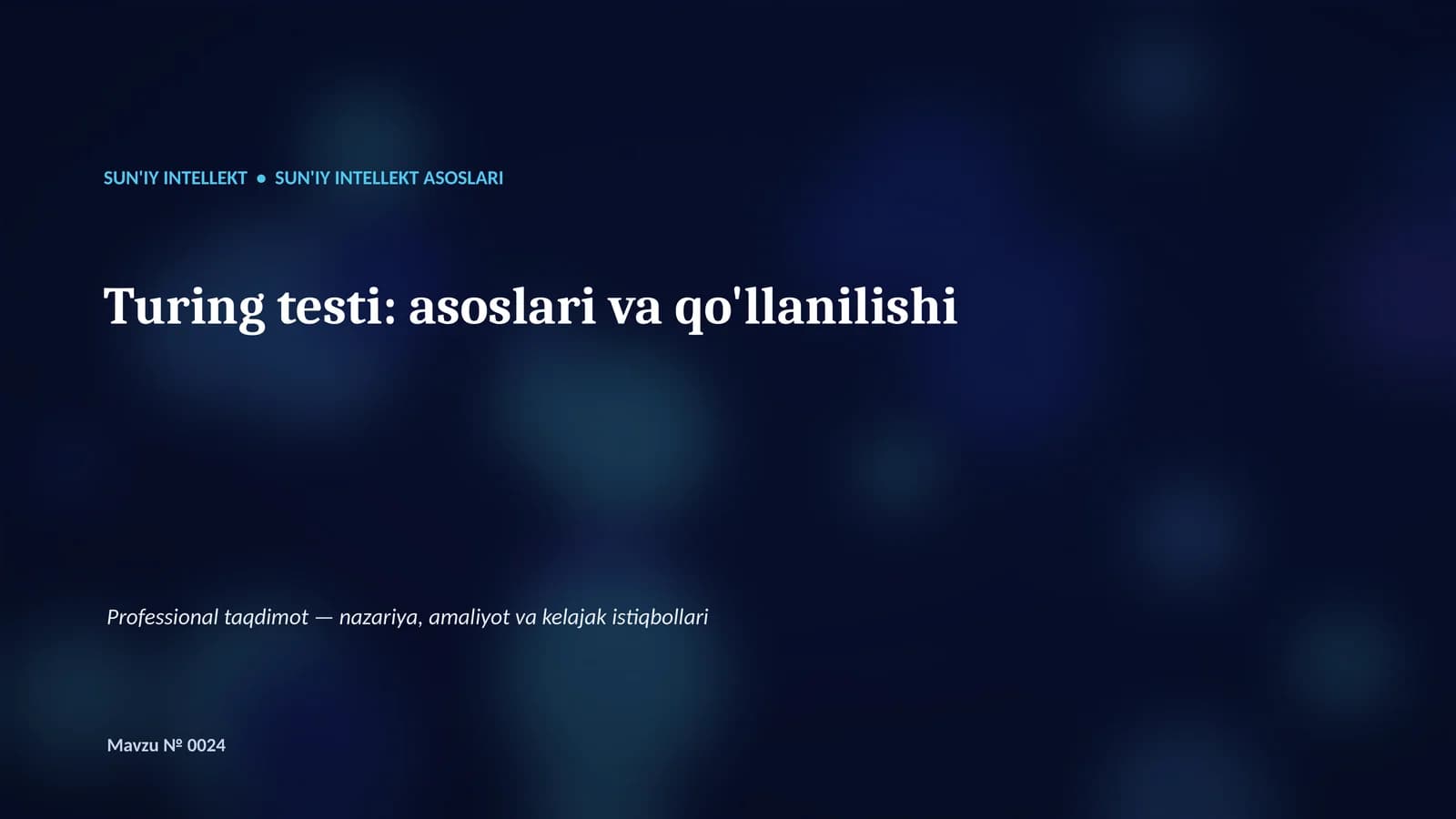 SUN'IY INTELLEKT ASOSLARI
