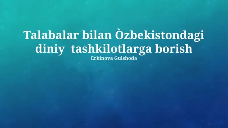 Oʻzbekistondagi Diniy Tashkilotlarga Tashrif
