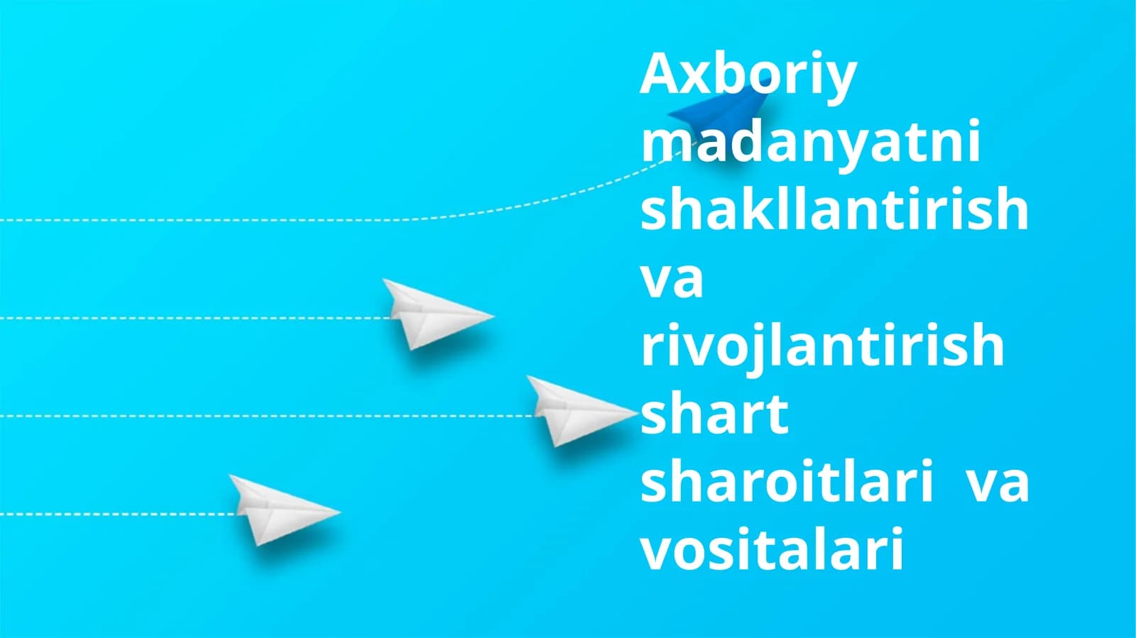 Ma'lumot Madaniyatini Ta'sir Etgan Omillar