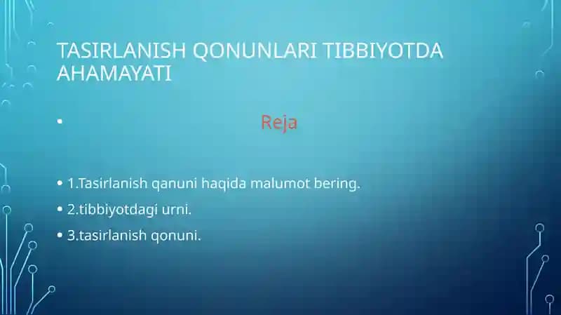 Tasirlanish qonunlari tibbiyotda ahamayati