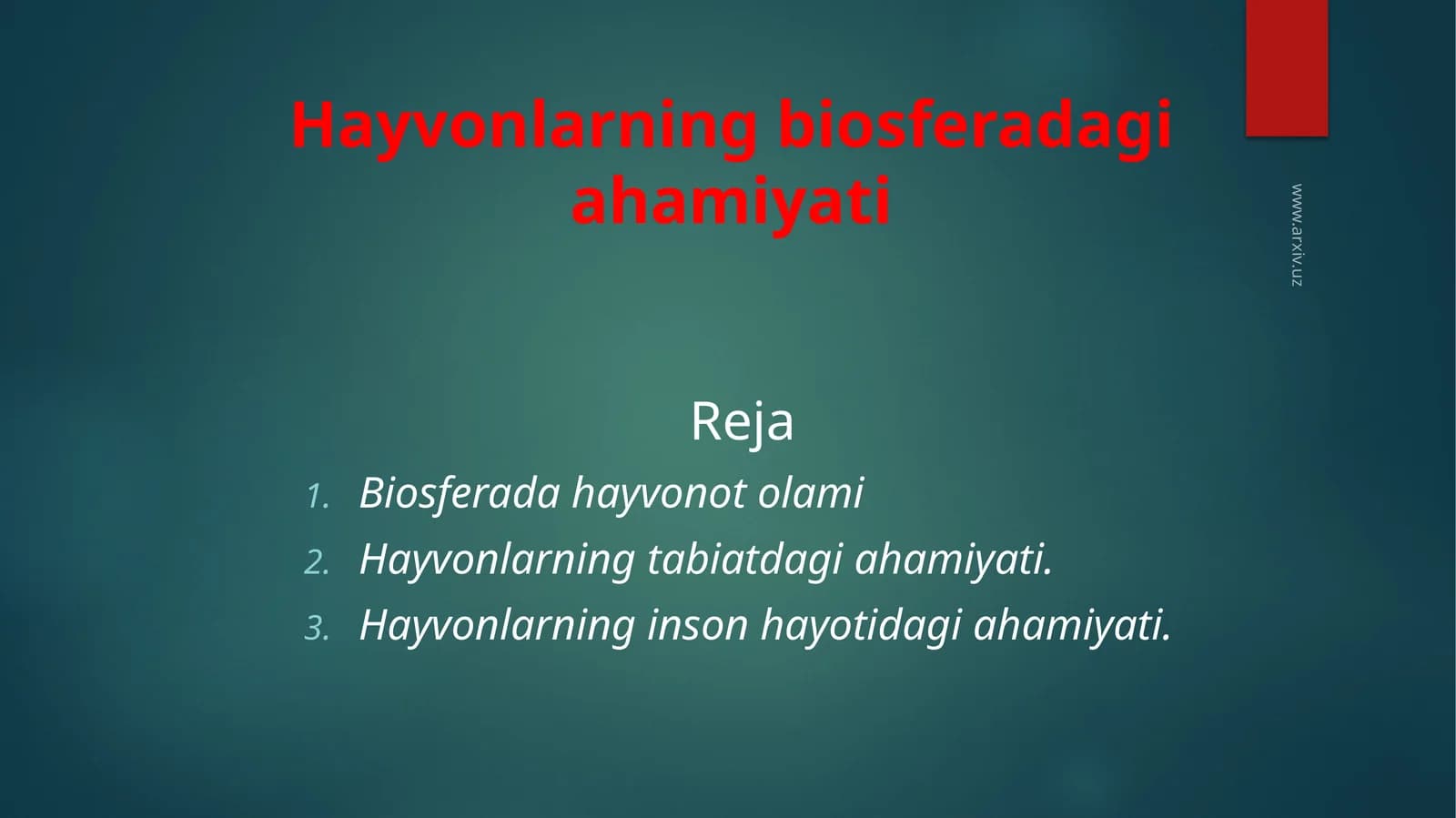 Hayvonlarning biosferadagi ahamiyati