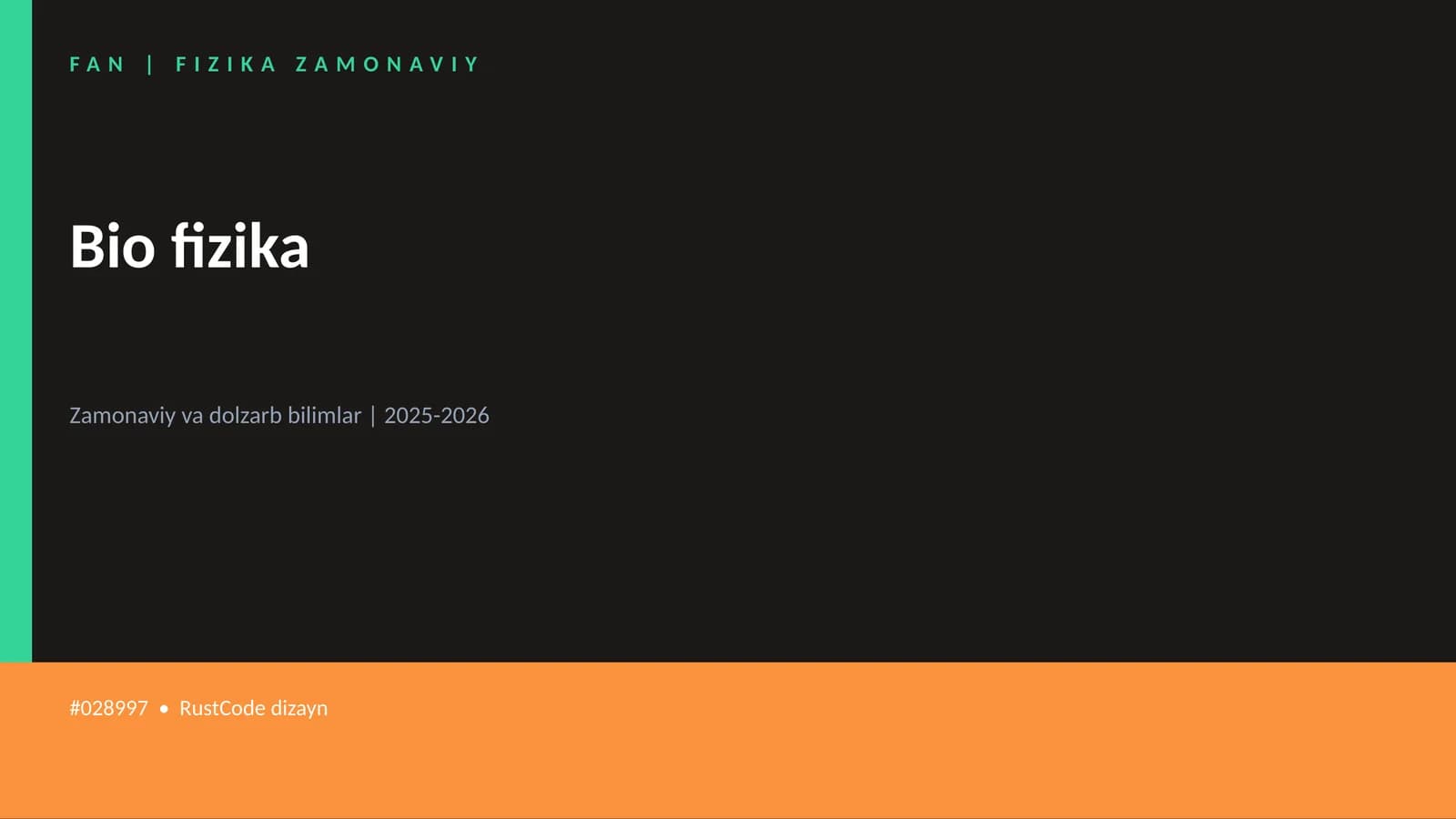 FAN | FIZIKA ZAMONAVIY