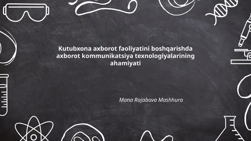 Kutubxona axborot faoliyatini boshqarishda axborot kommunikatsiya texnologiyalarining ahamiyati