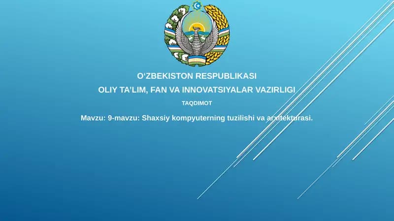 Shaxsiy kompyuterning tuzilishi va arxitekturasi