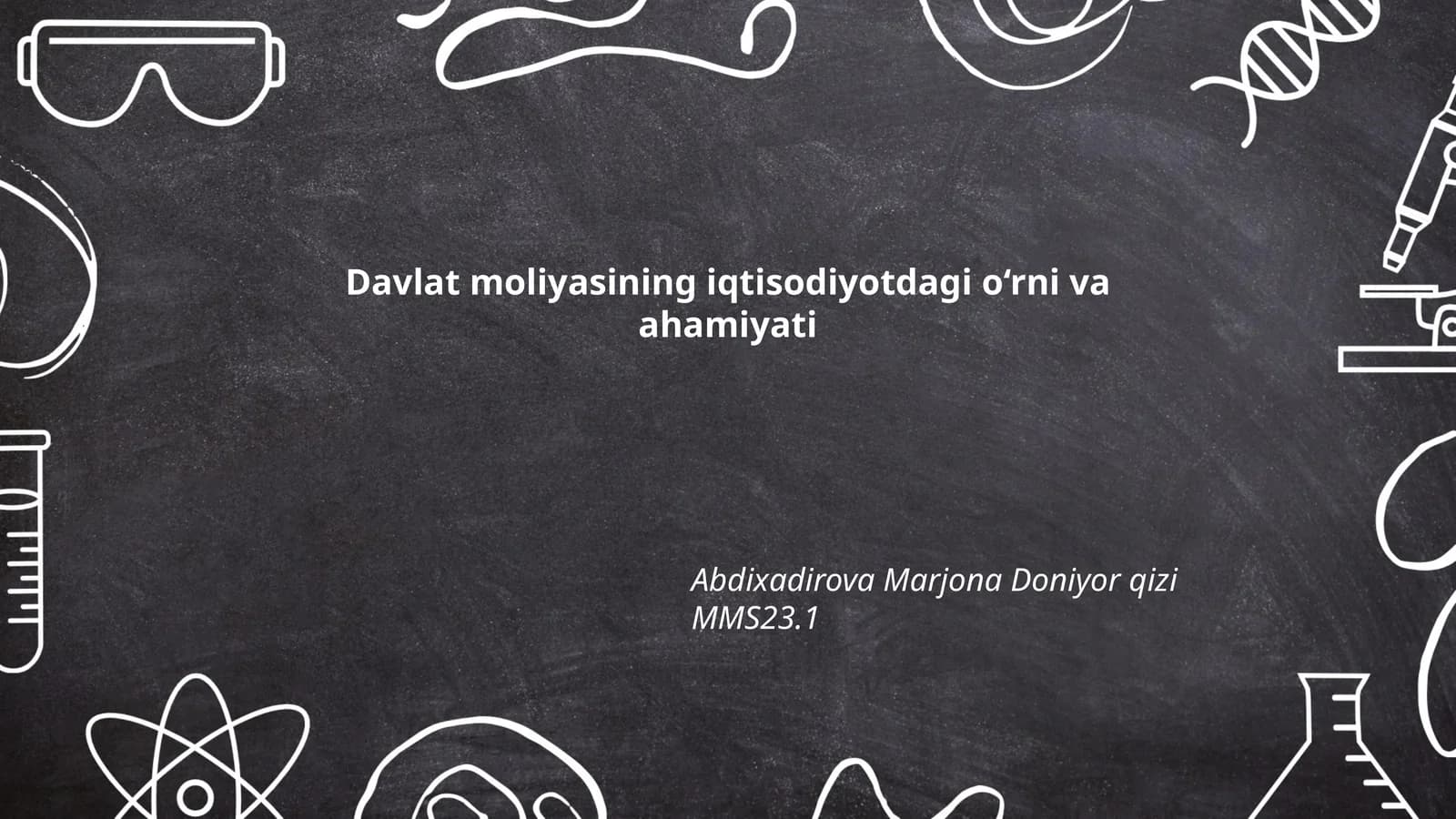 Davlat moliyasining iqtisodiyotdagi o‘rni va ahamiyati