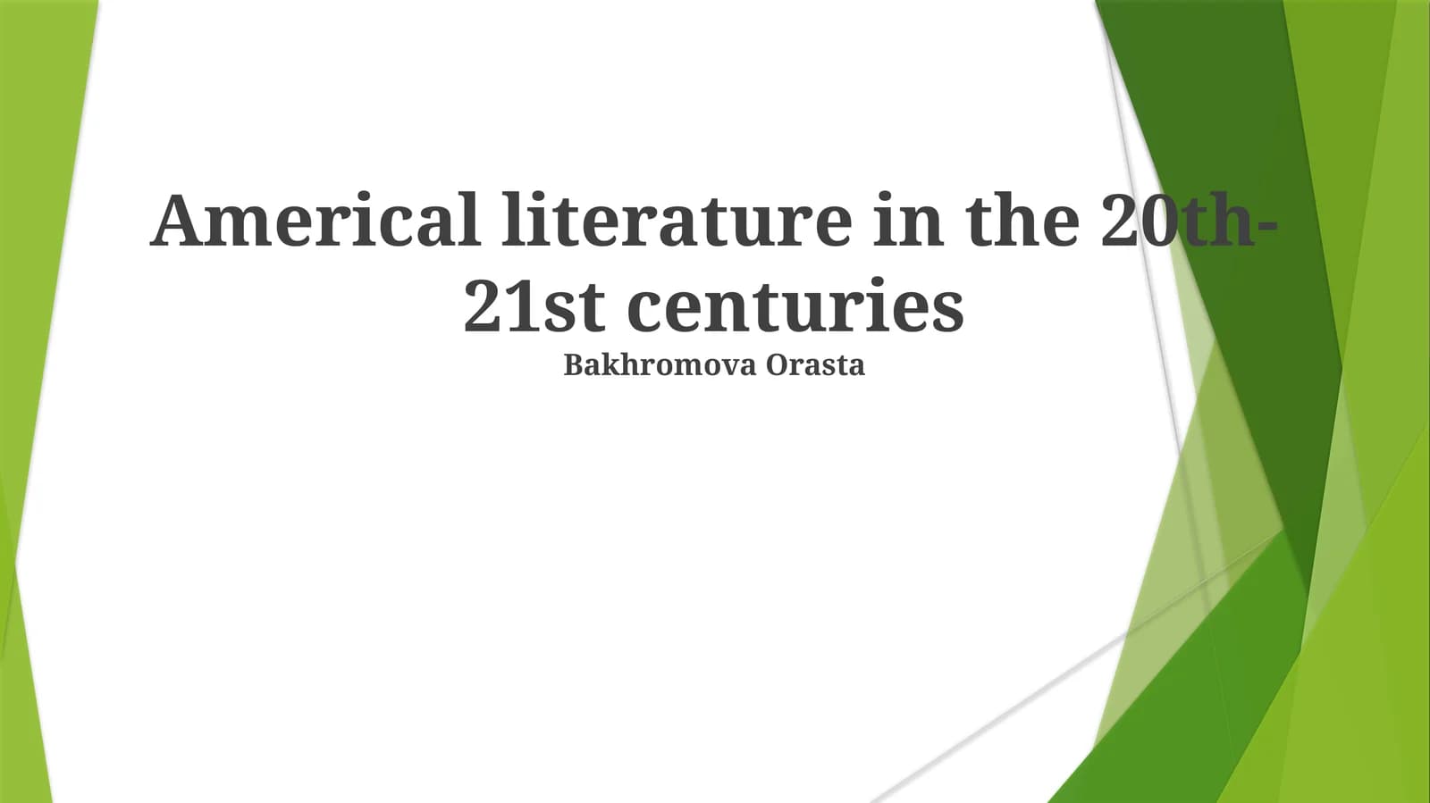 Americal literature in the 20th-21st centuries