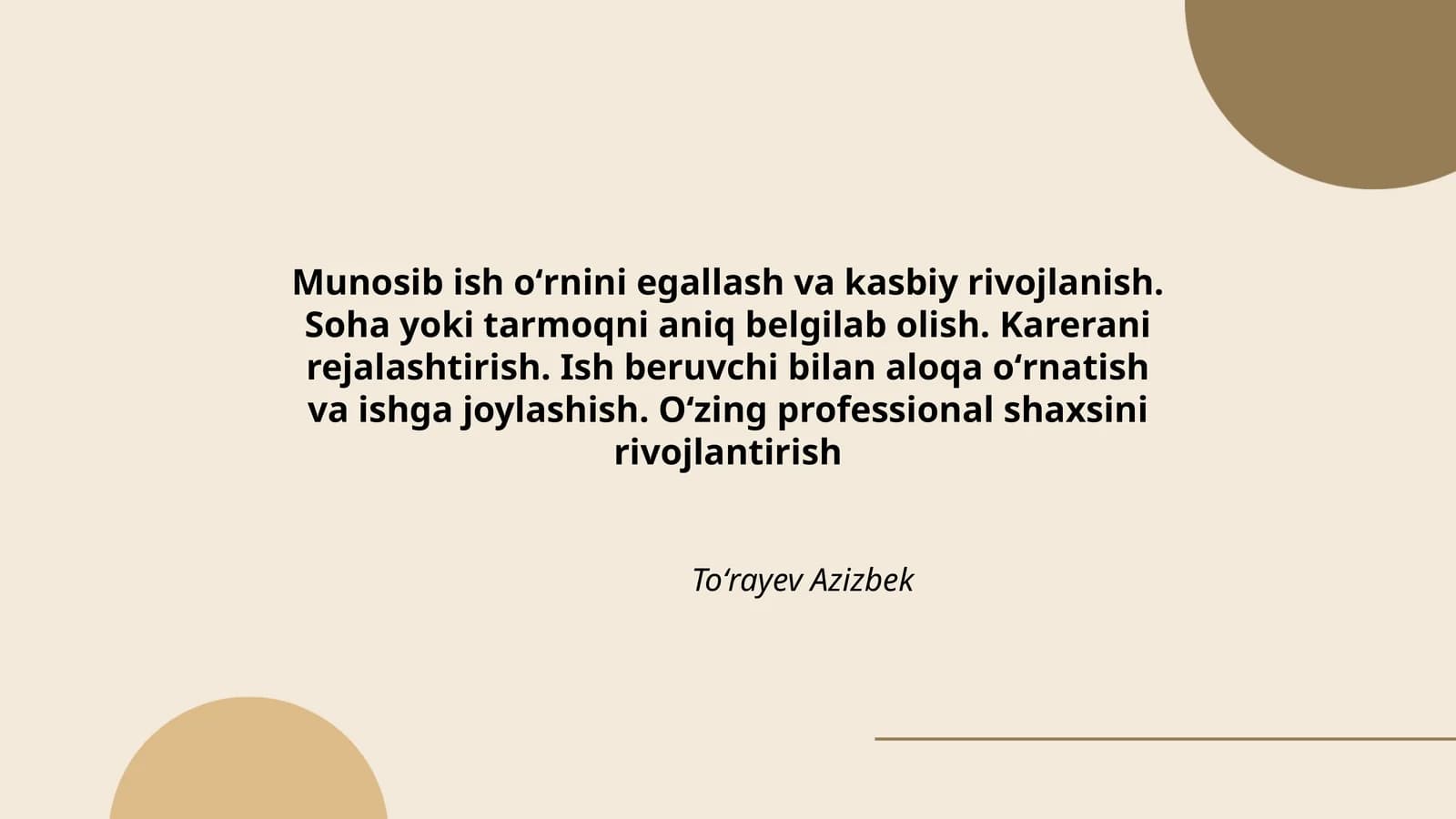 Munosib ish oʻrnini egallash va kasbiy rivojlanish