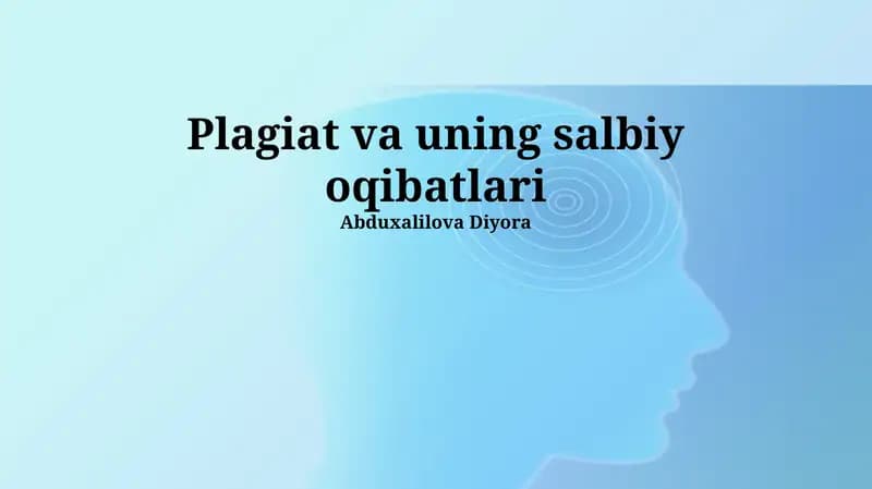 Plagiat va uning salbiy oqibatlari
