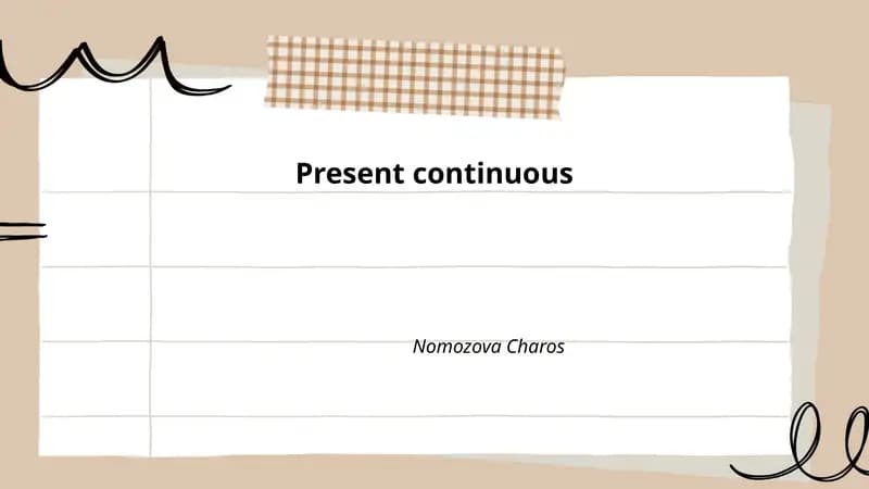 Present continuous