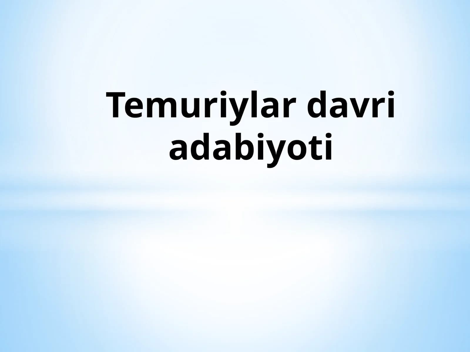 Temuriylar davriadabiyoti