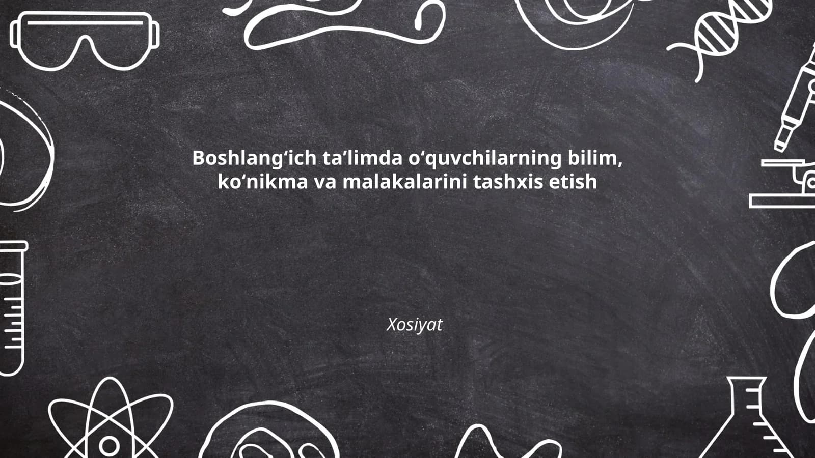 Diagnostik baholashning tamoyillari va maqsadlari