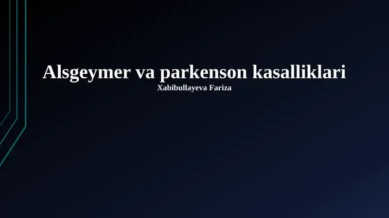 Altsgeymer va Parkinson kasalliklari