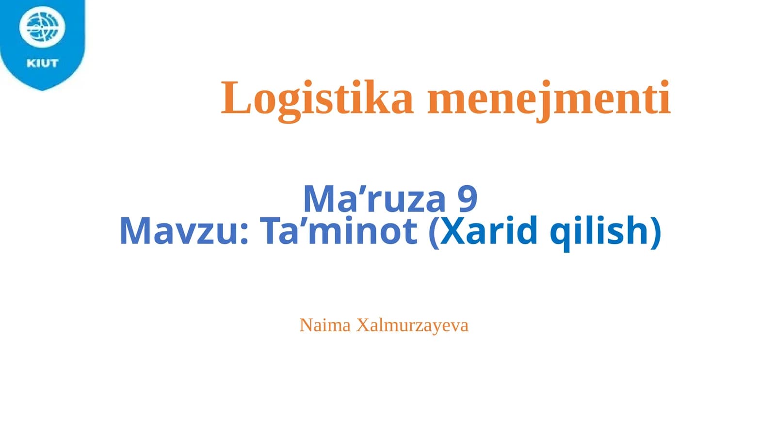 Ma’ruza9 - Ta’minot (Xaridqilish)
