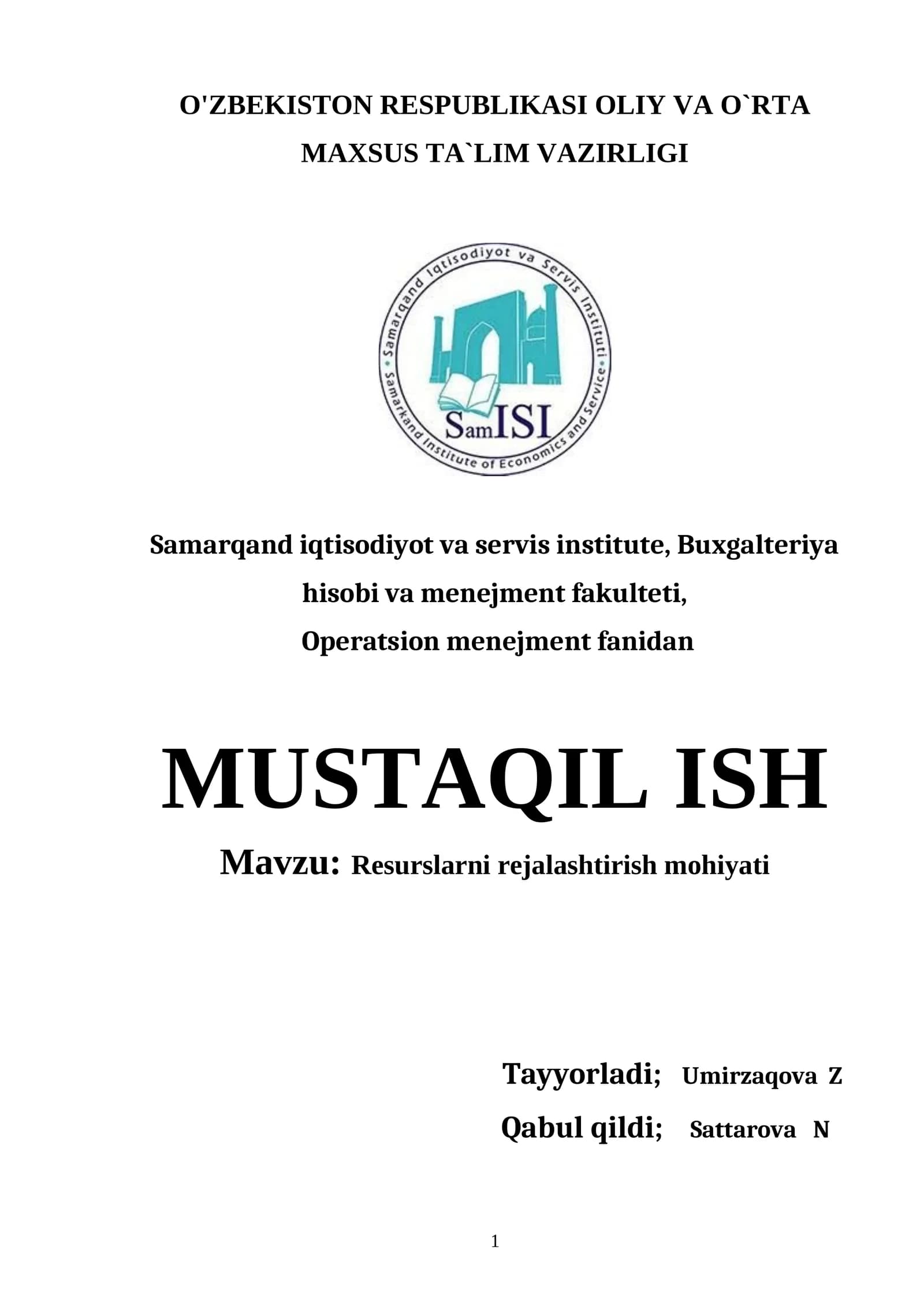 Mustaqil ish: Resurslarni rejalashtirish mohiyati