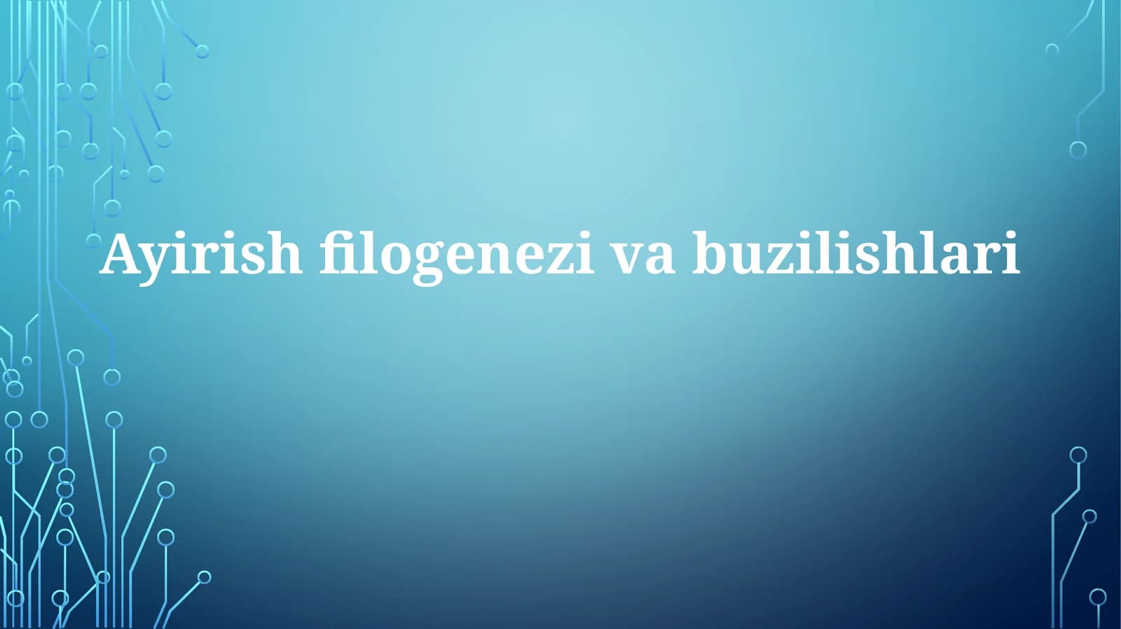 Ayirishfilogenezivabuzilishlari